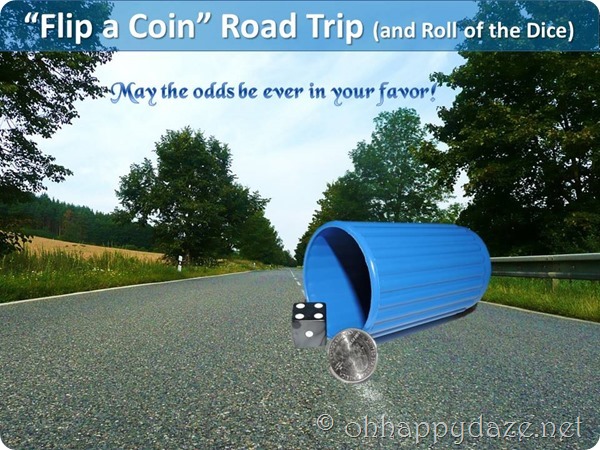 Flip a coin Road Trip 